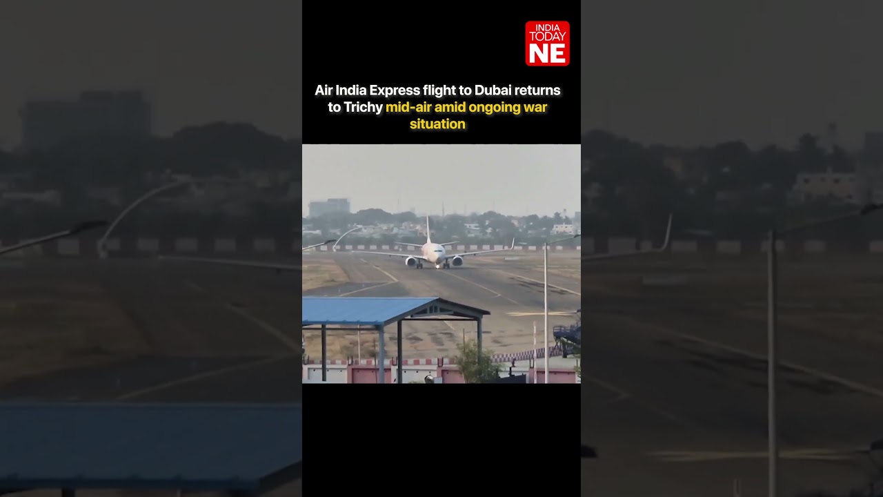 Air India Express flight to Dubai returns to Trichy mid-air amid ongoing war situation