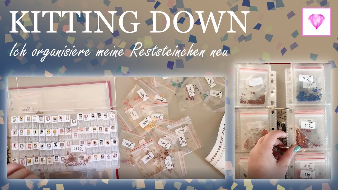 KITTING DOWN: Wie ich meine Reststeine wegsortiere - ein ganz neues Organisationssystem für mich