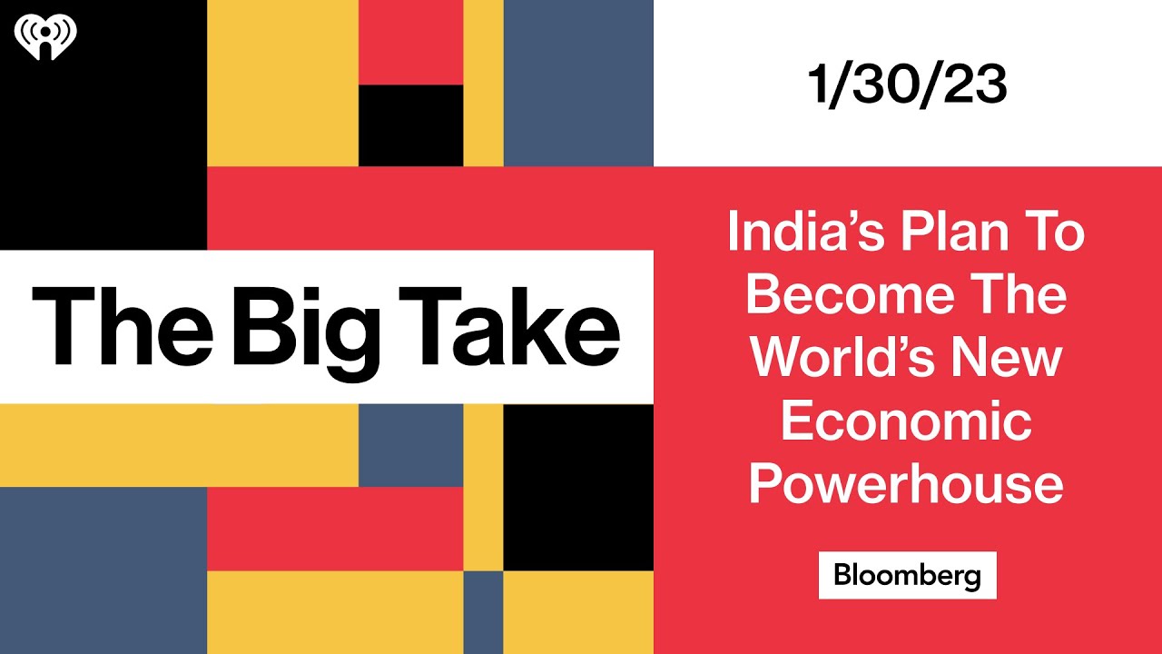India&rsquo;s Plan To Become The World&rsquo;s New Economic Powerhouse | The Big Take