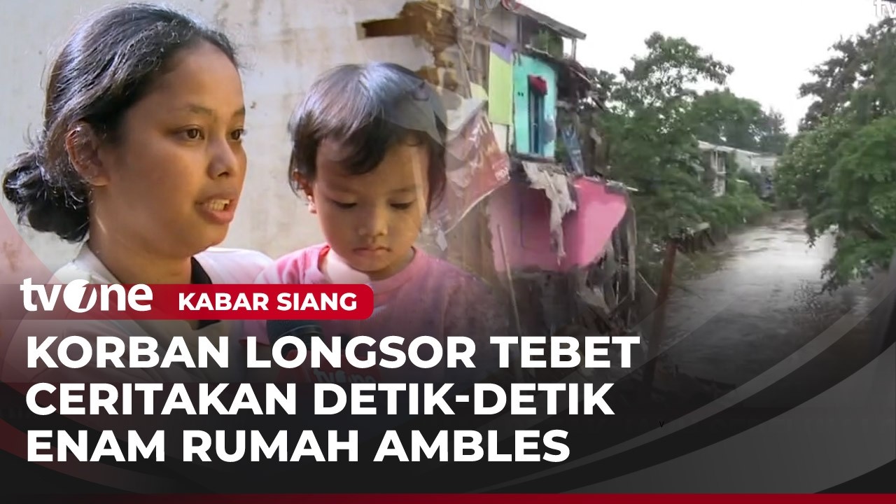 6 Rumah Hancur Akibat Longsor di Tebet | Kabar Siang