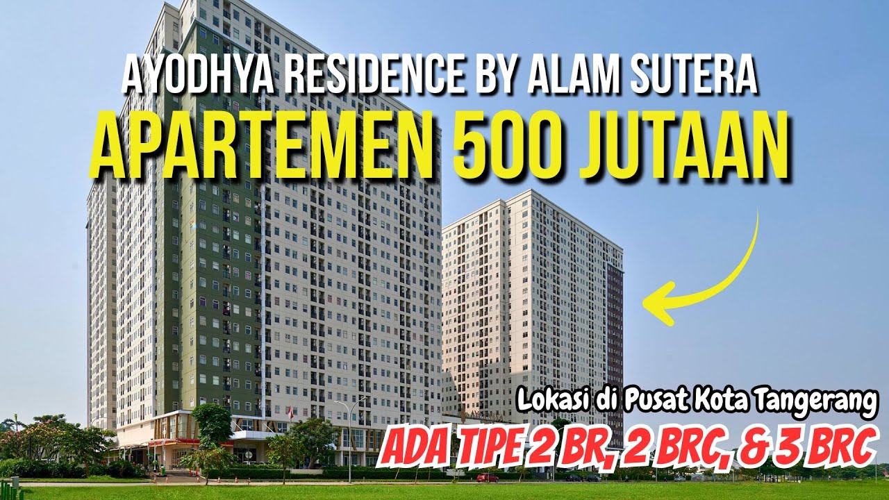 Ayodhya Residence By Alam Sutera 🏠 | Rekomendasi Apartemen 2 BR Harga 500 Jutaan di Tangerang 🔥
