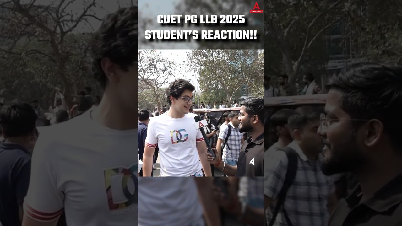 CUET PG LLB 2025 Students Reaction😍 By Rohit Sir #cuetpgllb2025