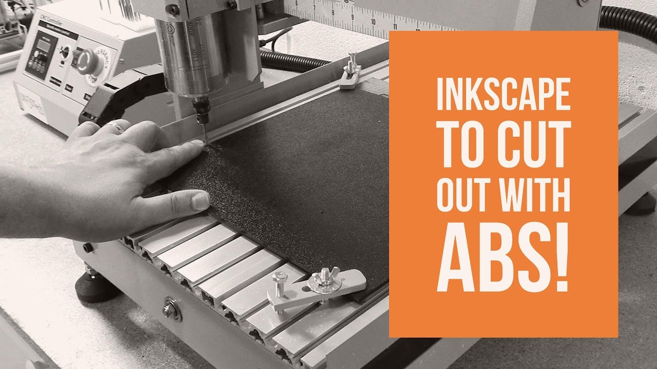 3040 CNC - Inkscape to Cut Out with ABS!