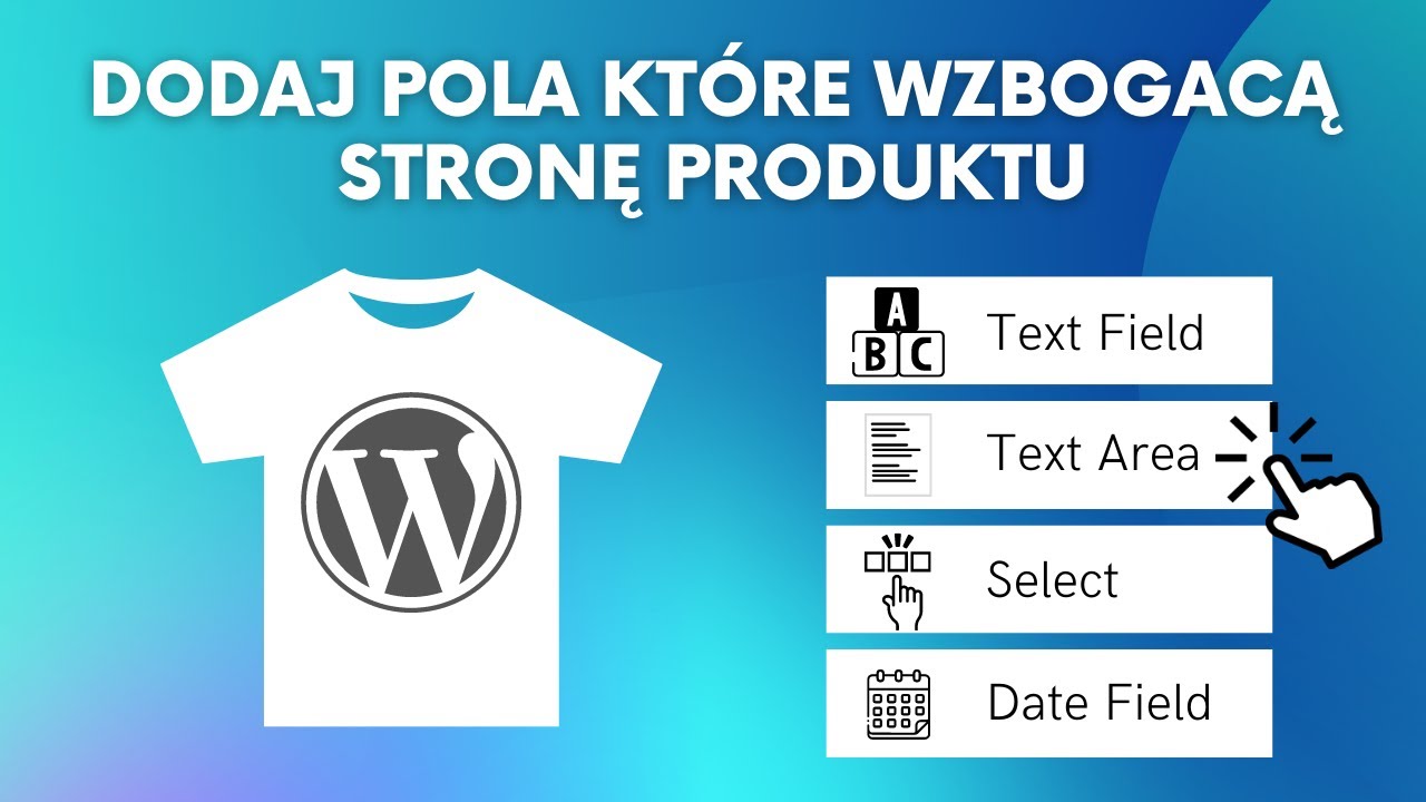 Jak edytować stronę produktu w WooCommerce? Dodaj różne pola, które urozmaicą stronę produktową