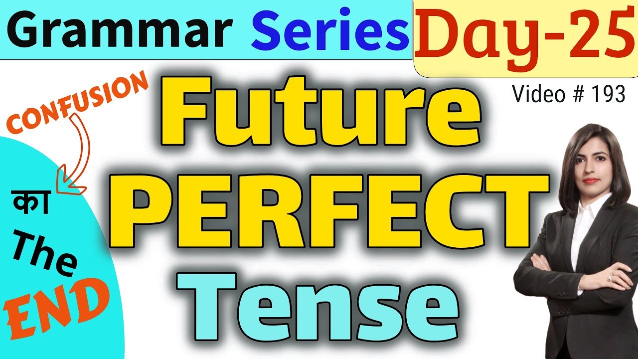 Future Perfect Tense | Future Perfect+Present Simple Tense || EC Day25
