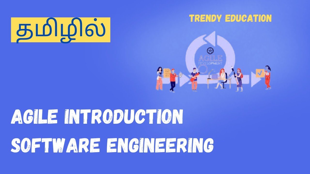 Agile Introduction , Manifesto and principles in Tamil