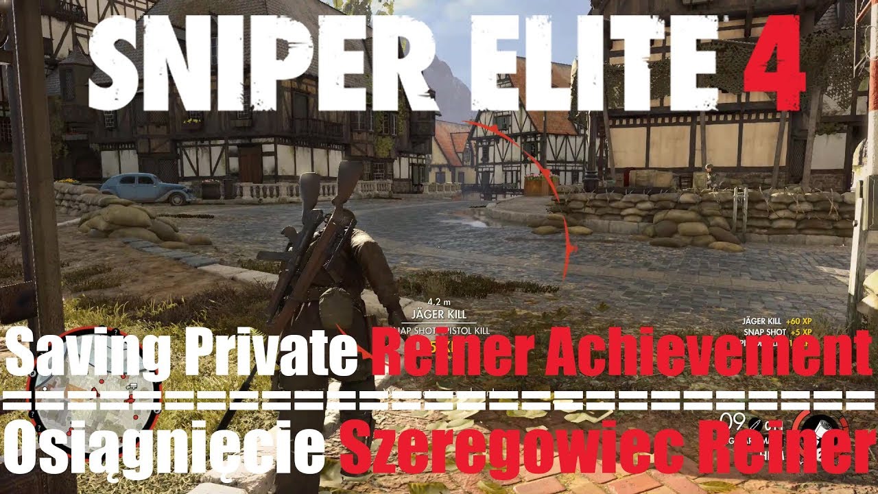 Sniper Elite 4 - Saving Private Reiner Achievement / Osiągnięcie Szeregowiec Reiner