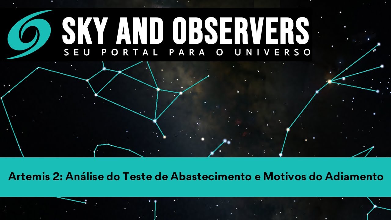 Artemis 2 - Análise do Teste de Abastecimento e Motivos do Adiamento