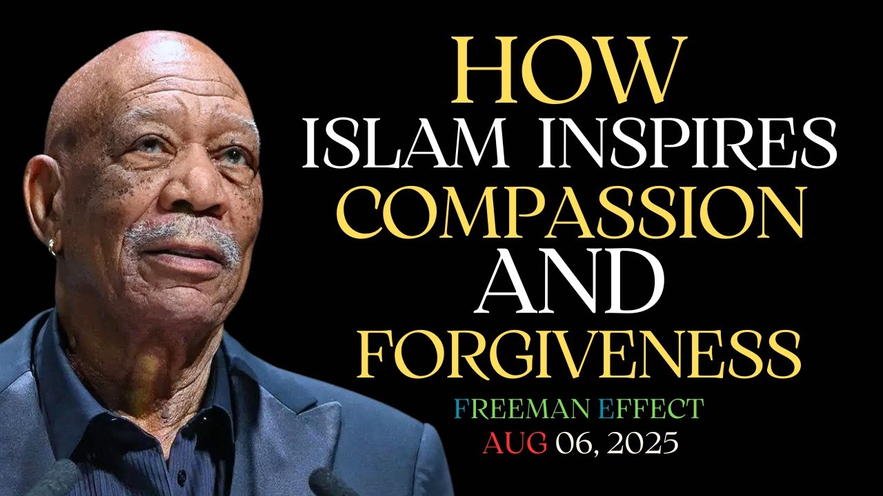 How Islam Inspires Compassion and Forgiveness | Freeman Speaks