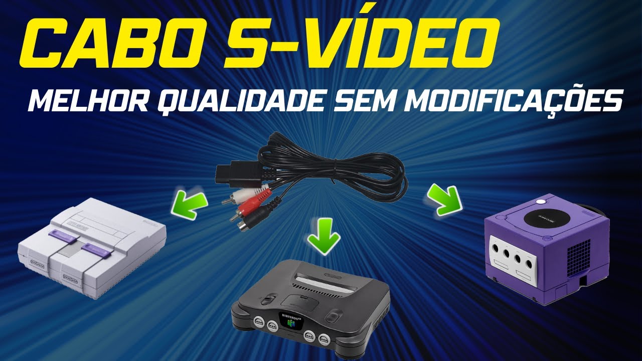 Cabo S-Vídeo -Como melhorar a imagem de vídeo games retros sem precisar de upscaler ou modificações!