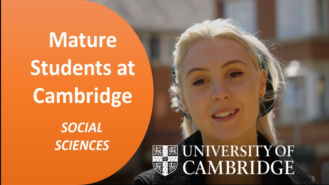 Studying Social Sciences as a Mature Student at Cambridge