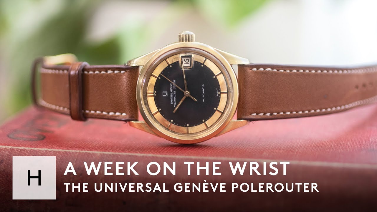 Why The Universal Genève Polerouter Is The Best Entry Point To Vintage Watches | A Week On The Wrist