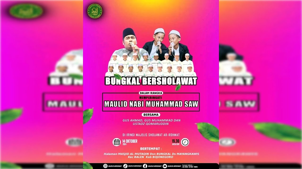 LIVE BUNGKAL BERSHOLAWAT BERSAMA GUS AHMAD, GUS MUHAMMAD & USTADZ QOMARUDDIN FT HADROH AR ROHMAT