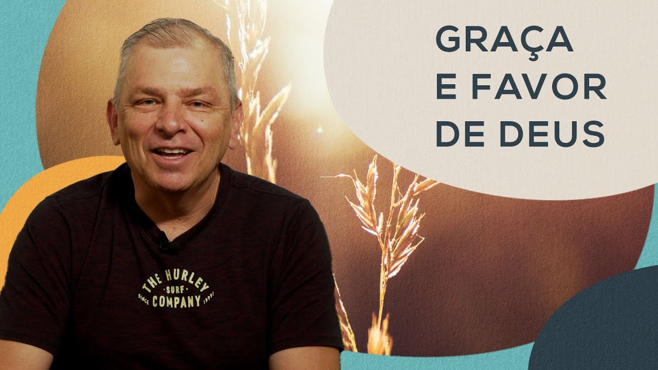 GRAÇA E FAVOR DE DEUS | MARCELO GALHARDO | TODO DIA