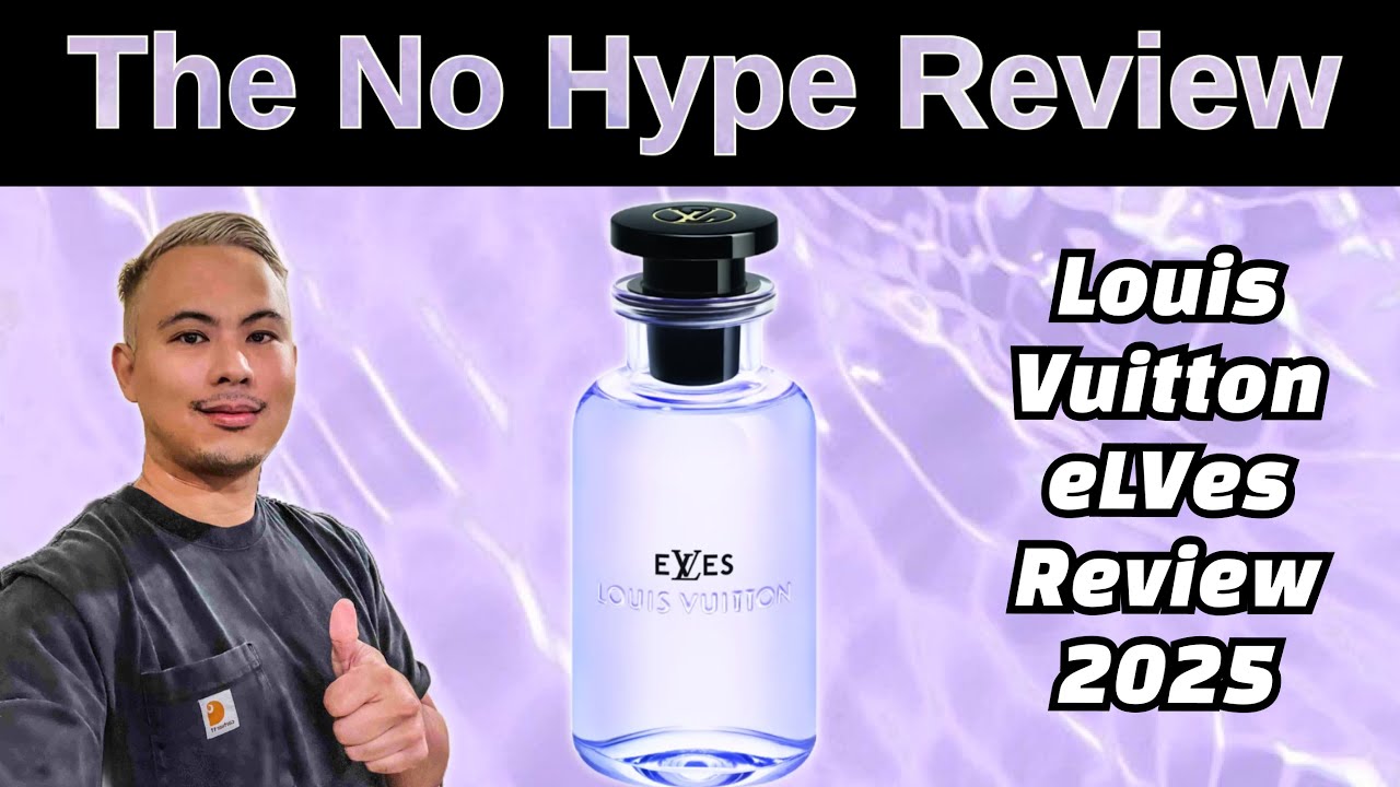 NEW LOUIS VUITTON ELVES REVIEW 2025 | THE HONEST NO HYPE FRAGRANCE REVIEW