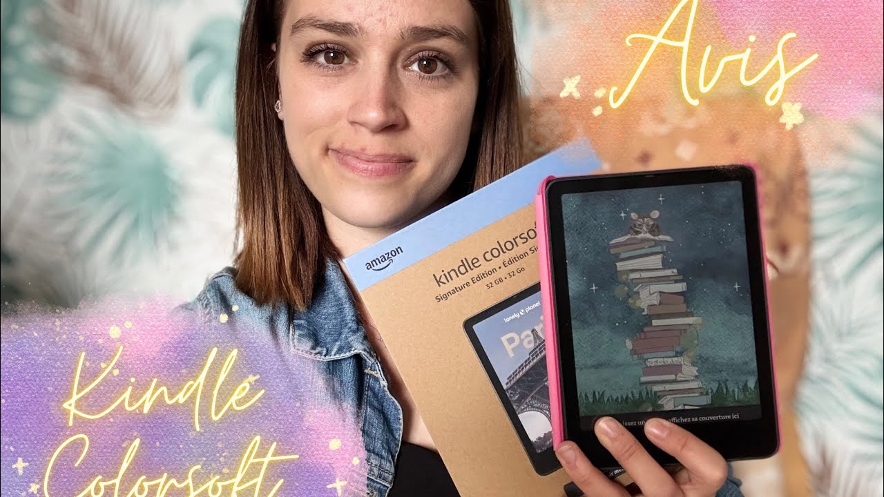 #186 - Mon avis sur la nouvelle KINDLE COLORSOFT 📖📚