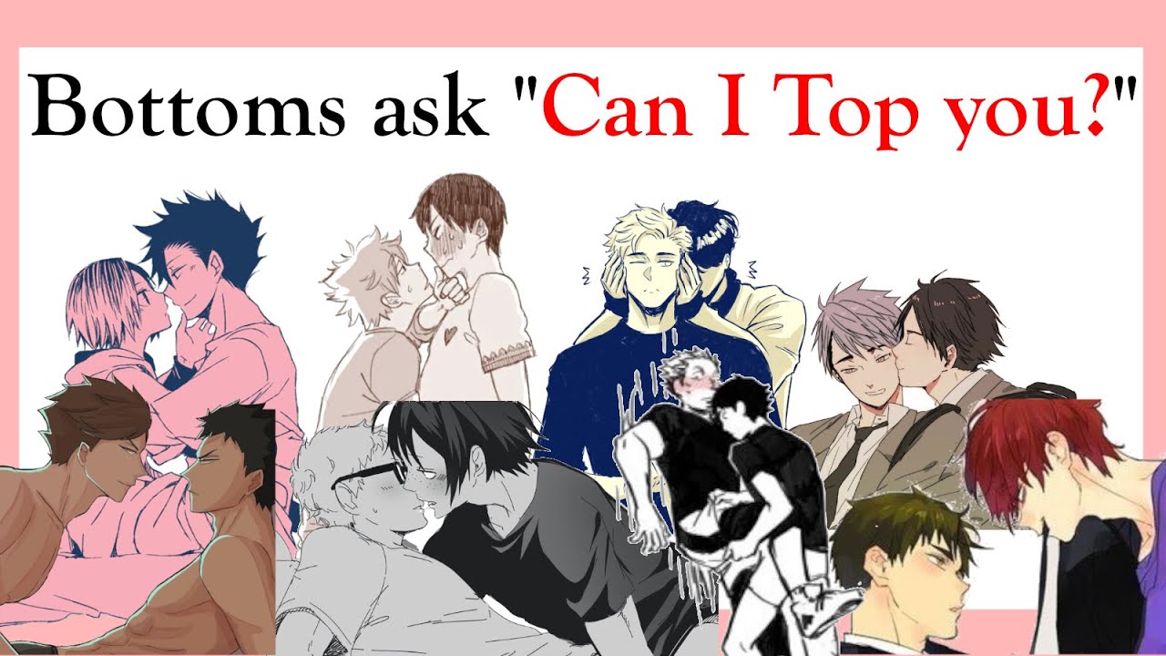 Haikyuu| Bottoms ask their Boyfriends 