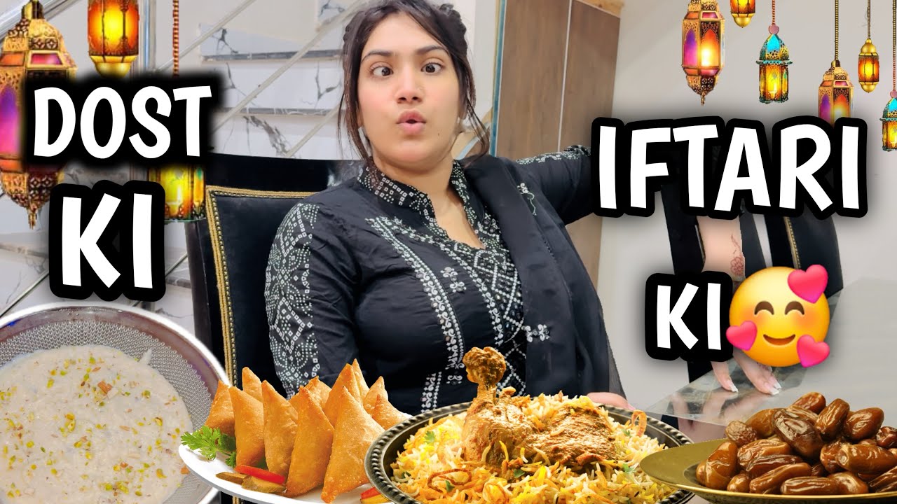 DOST kI IFTARI KI |NISRA NOOR✨❤️