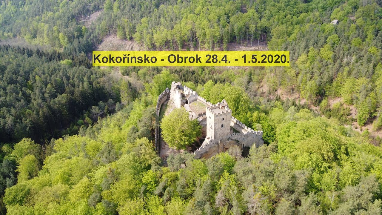 Kokořínsko   Obrok 28 .4 .   1. 5. 2020.