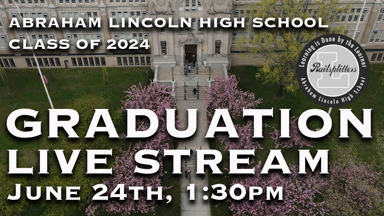 Lincoln High School Graduation 2024