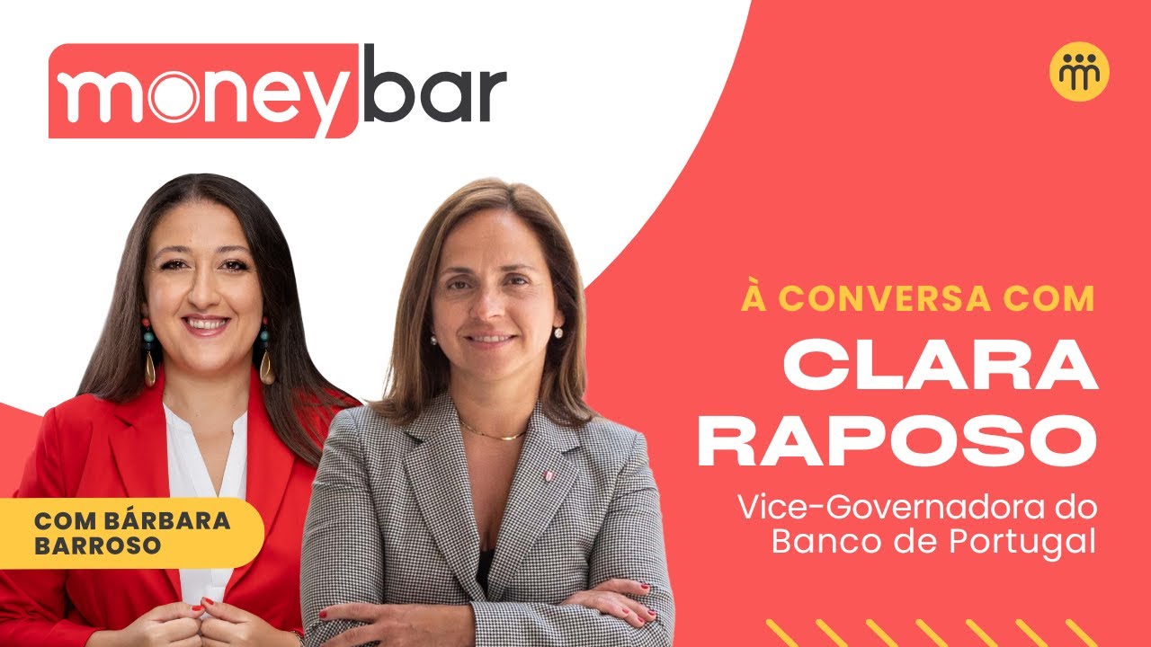 &Agrave; Conversa com Clara Raposo, Vice-Governadora do Banco de Portugal