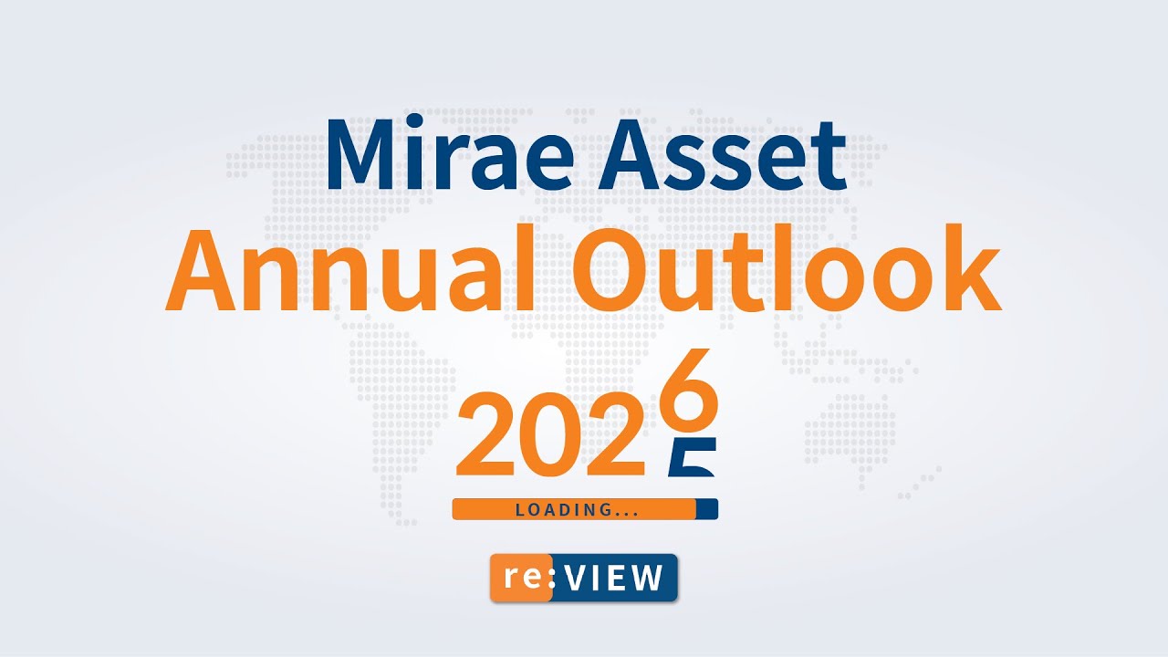 Mirae Asset Annual Outlook 2026