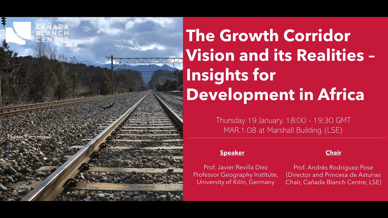 The Growth Corridor Vision and its Realities &ndash; Insights for Development in Africa