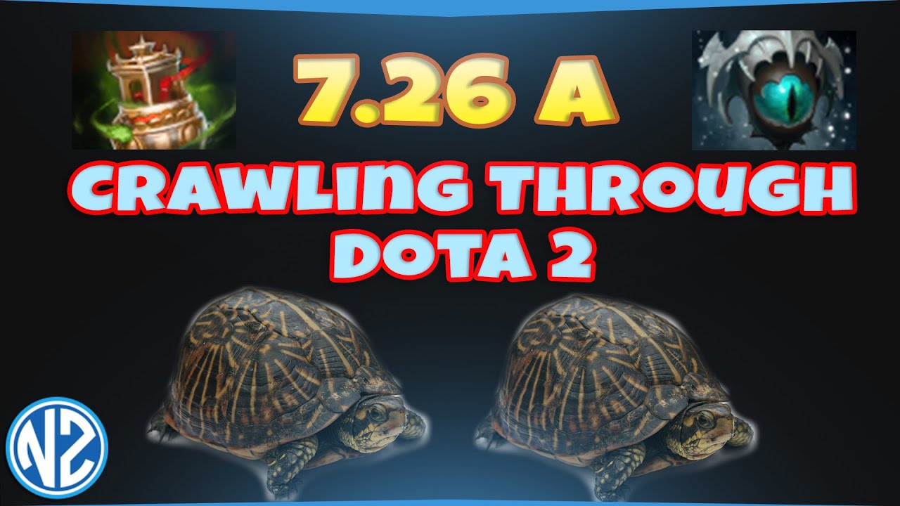 Patch 7.26a Crawling through Dota 2