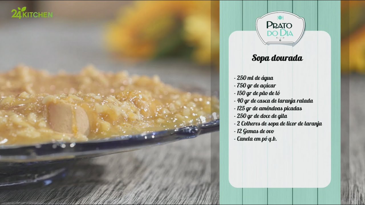 Sopa dourada | Prato do Dia 2