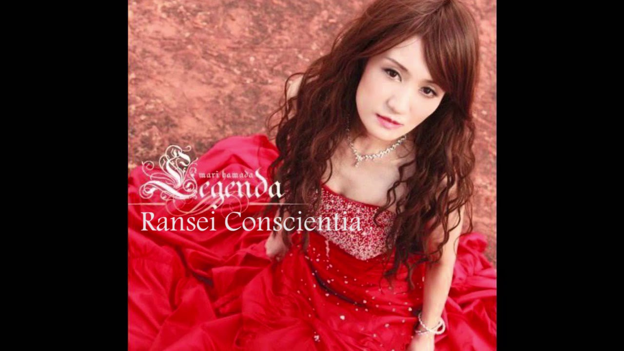 Mari Hamada 浜田麻里- Ransei Conscientia
