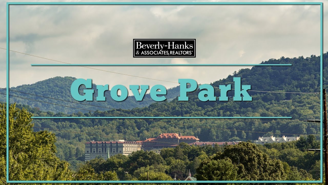 Community Information: Grove Park Neighborhood, Asheville NC