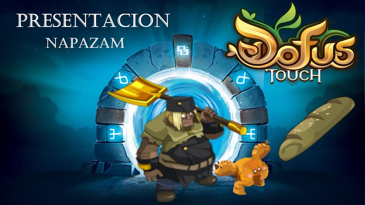 DOFUS TOUCH - Presentación de Encarnaciones #2 [ Vaguita de Napazam ]