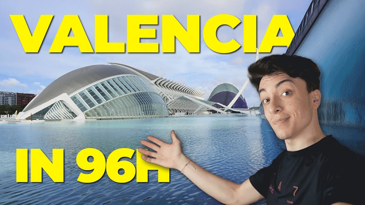 COSA FARE A VALENCIA IN 4 GIORNI - Parte 1