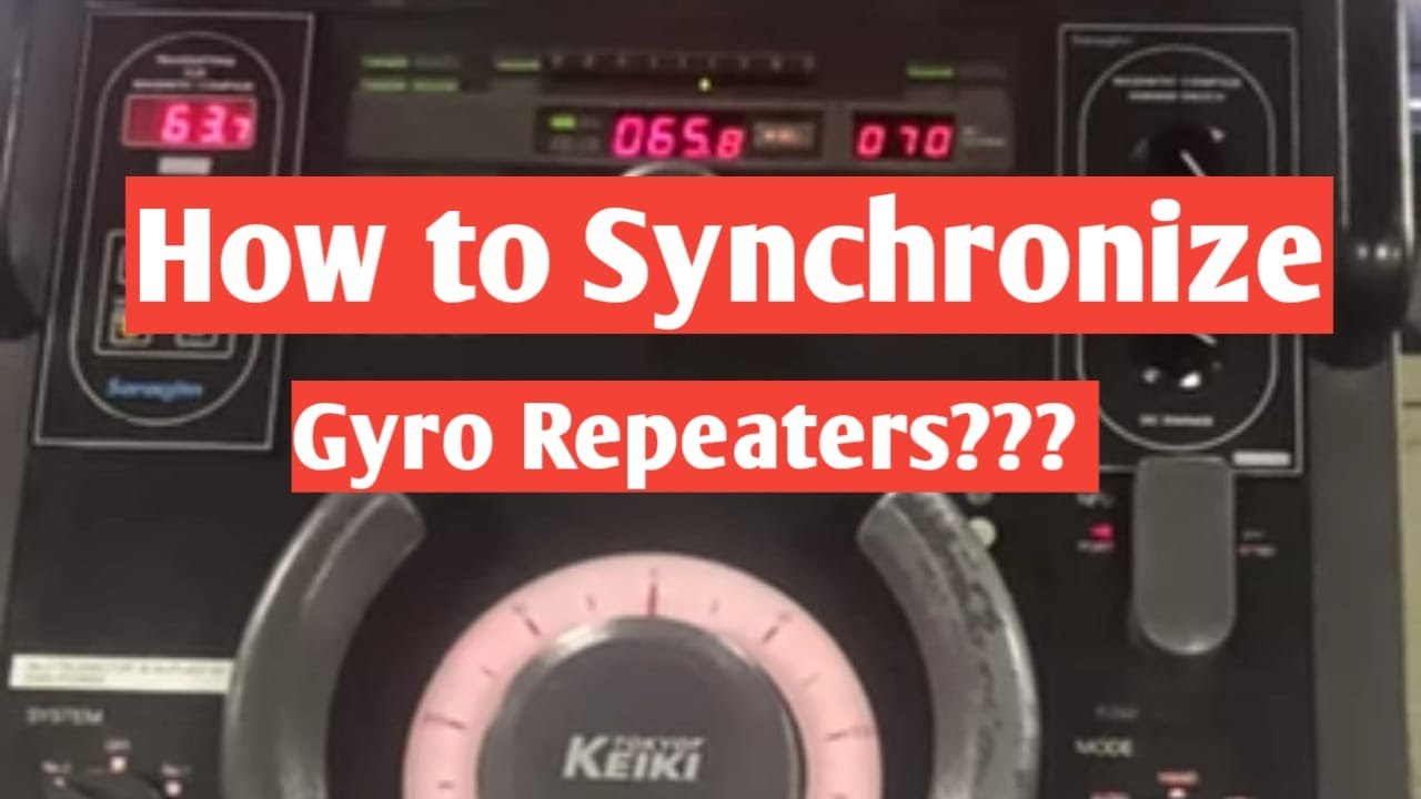 How to Synchronize Gyro repeaters with Master Gyro Compass on Bridge???