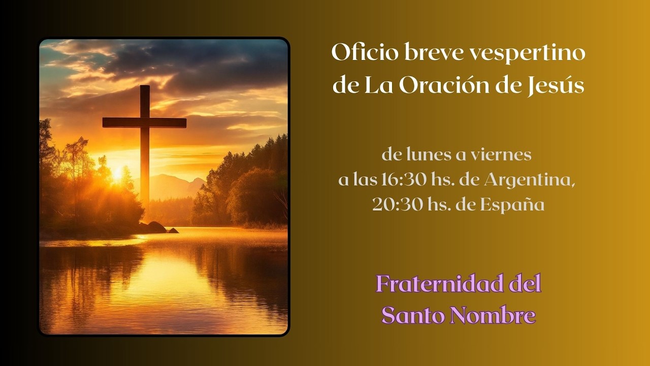 Oraciones de la Fraternidad - Espacio abierto de recogimiento, oración y silencio