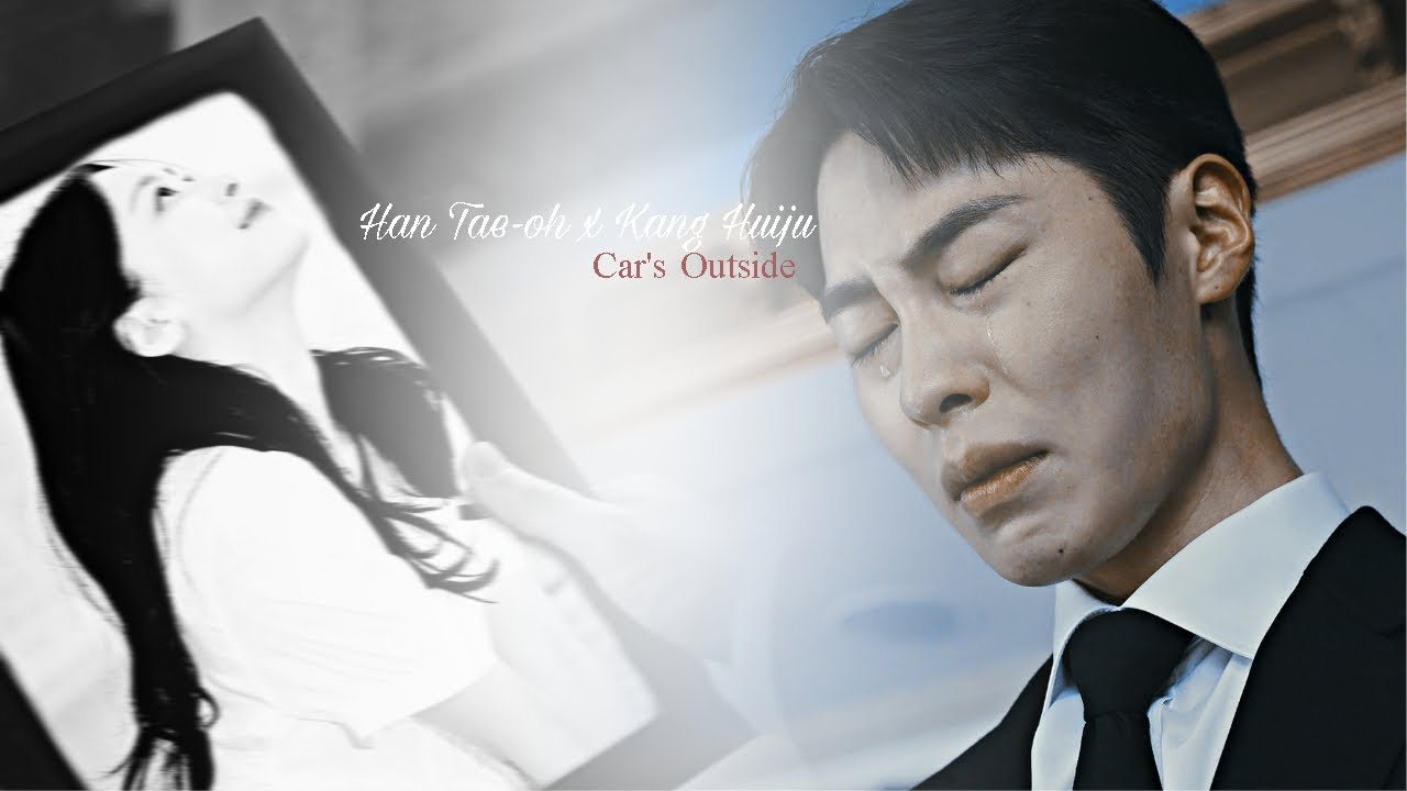 𝐇𝐚𝐧 𝐭𝐚𝐞-𝐨𝐡 𝐱 𝐊𝐚𝐧𝐠 𝐡𝐮𝐢𝐣𝐮 - Car's Outside丨FMV 4K丨