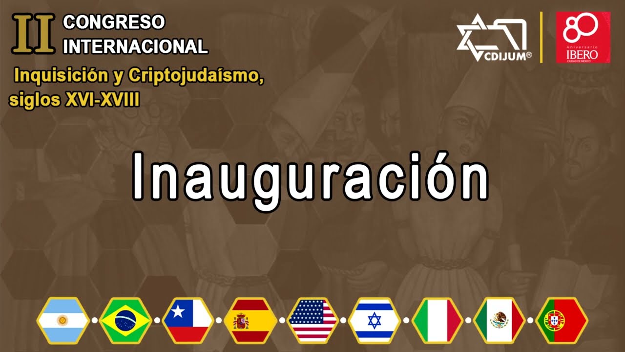II Congreso Internacional Inquisición y Criptojudaísmo - Inauguración