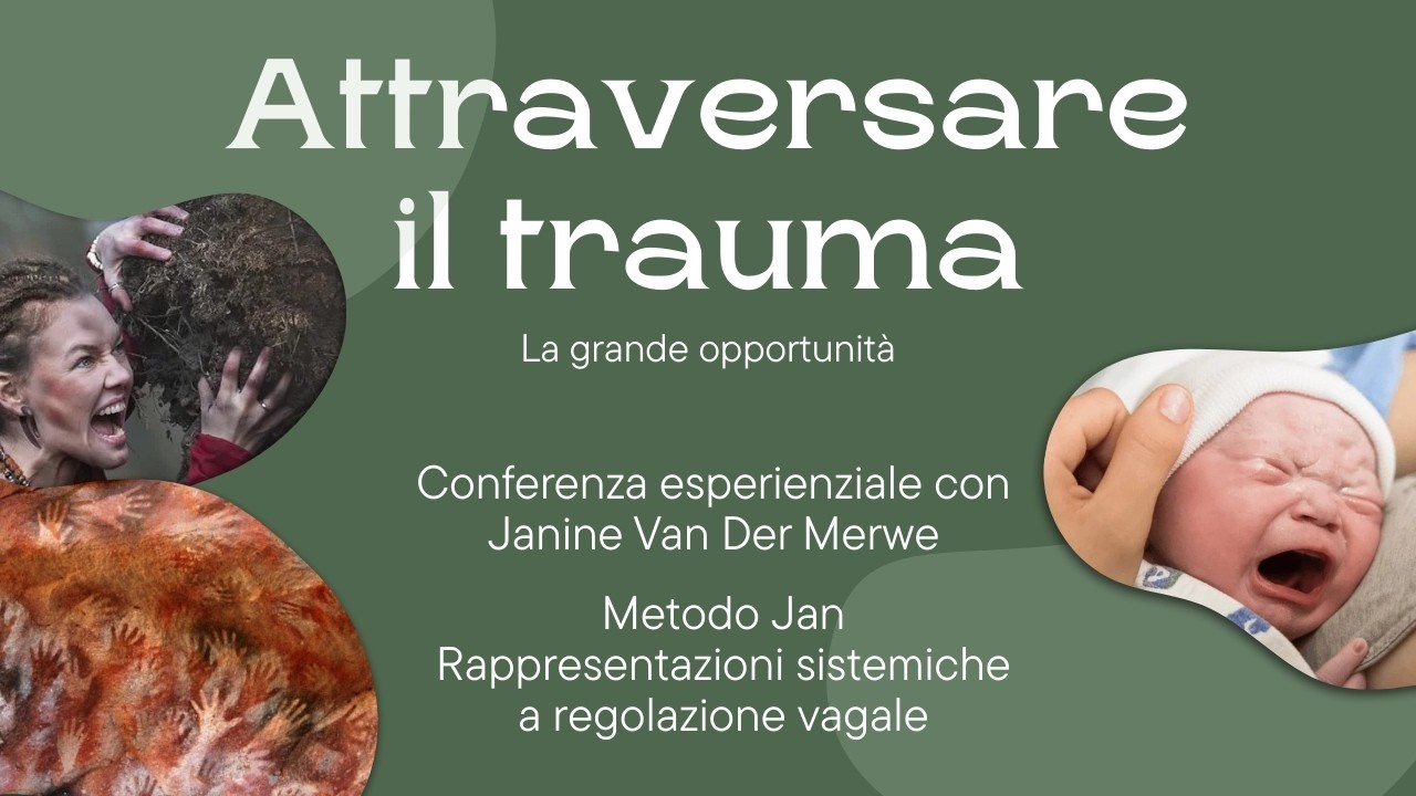 Attraversare il trauma - la grande opportunità