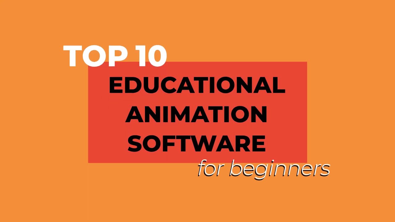 10 Easy Educational Animation Tools - Even Without Design Skills!