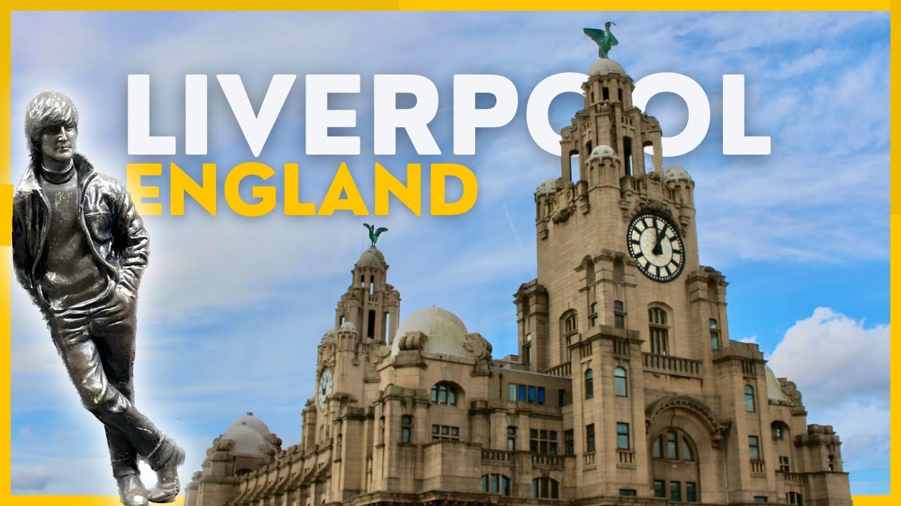 TOP THINGS TO DO IN LIVERPOOL  |  ENGLAND  |  4K