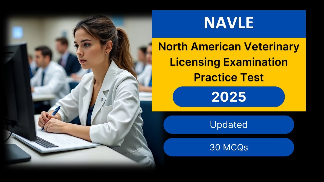 Практический тест NAVLE 2025 | Вопросы и ответы по североамериканскому ветеринарному экзамену