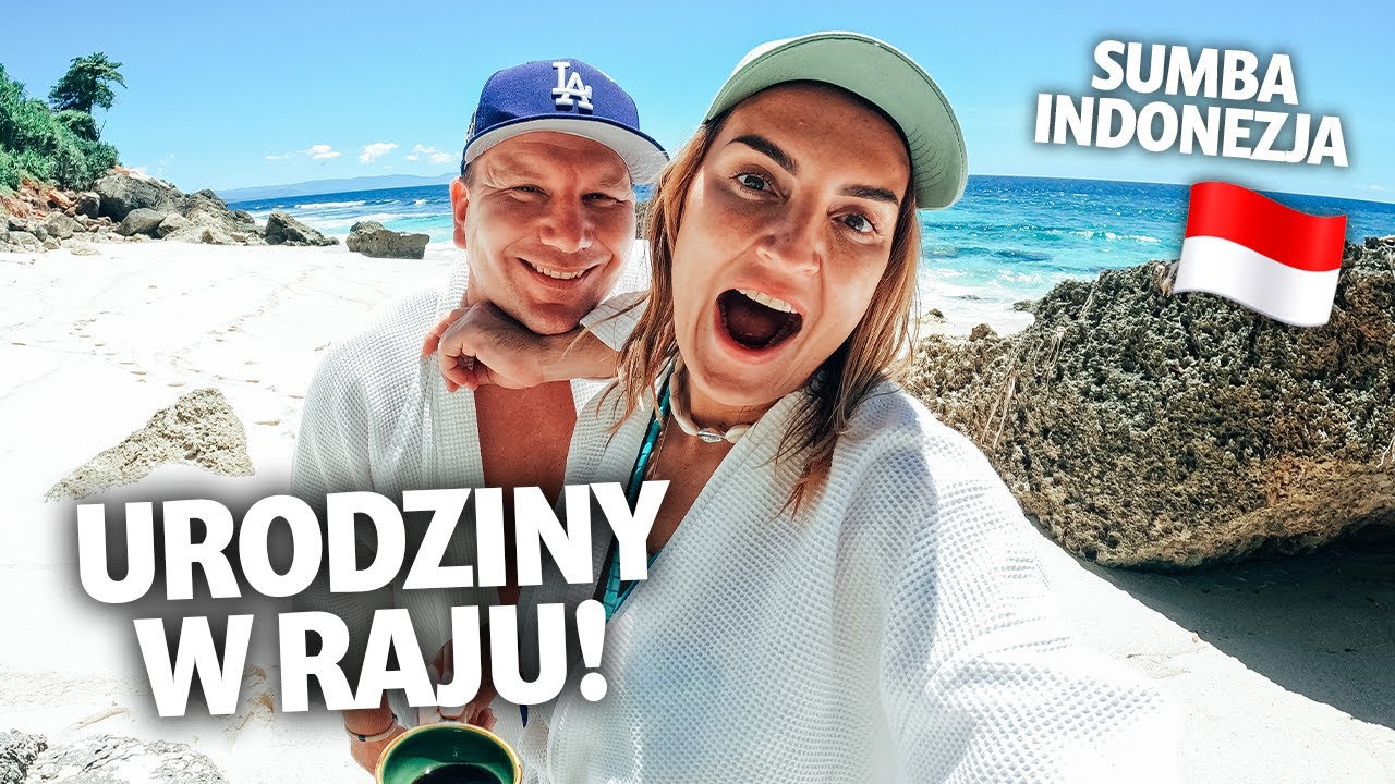 Spędziłam urodziny w Indonezji! Wakacje na wyspie SUMBA | Magda Malaczyńska