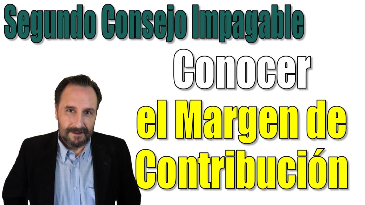 Cómo calcular el Margen de Contribución y el Punto Crítico.