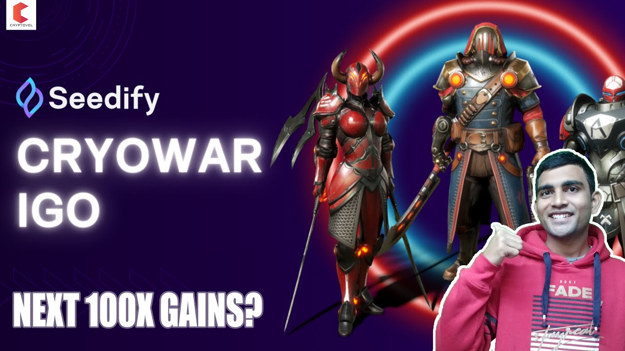 Cryowar IGO/IDO on seedify || Next Solana 100x Gaming NFT Project?