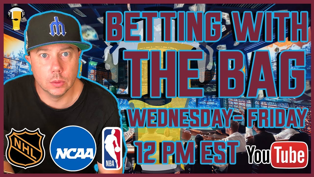 March Madness Picks | NBA | NHL | Sports Betting Live | Betting with the Bag | Fri, Mar 20th, 2026