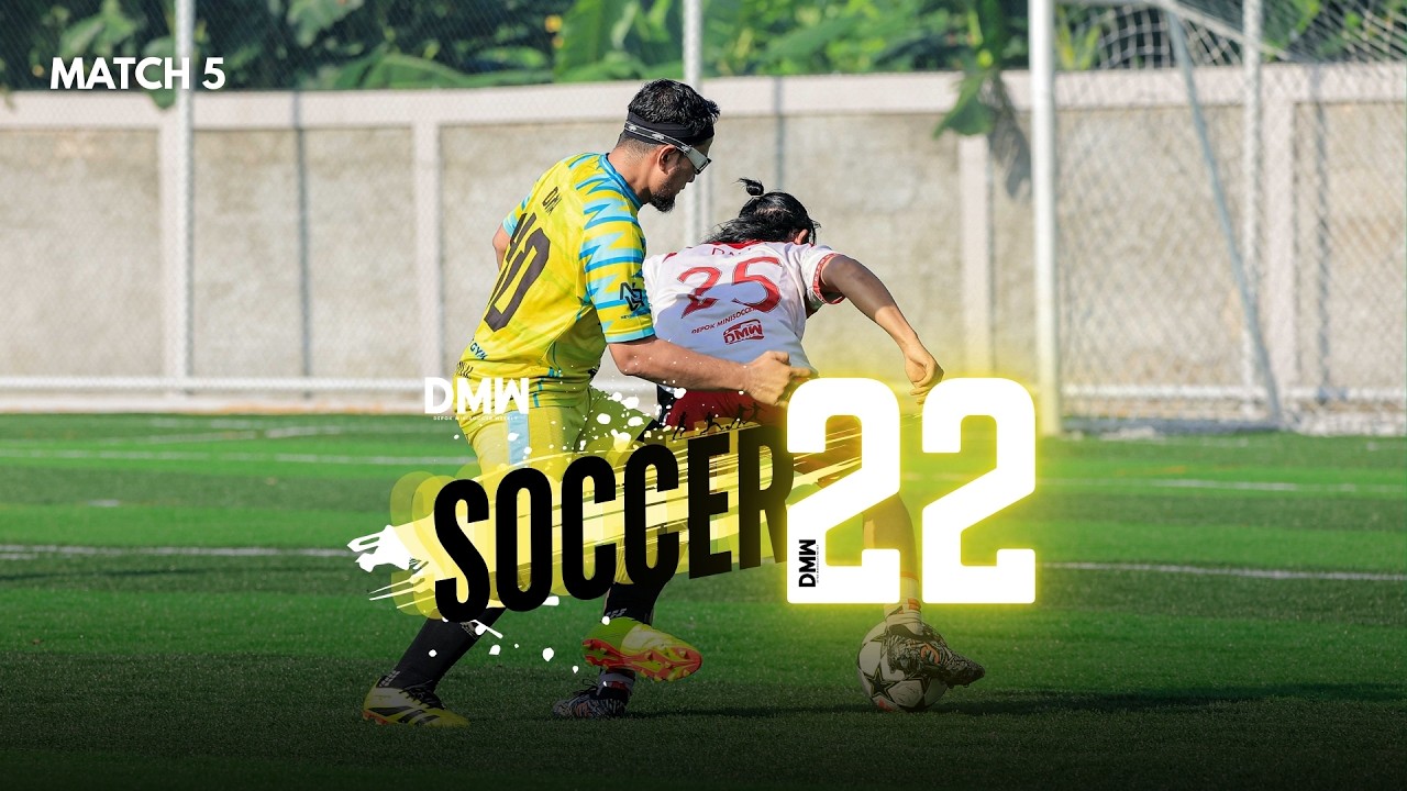 DMW SOCCER VOL. 22 - MATCH 5