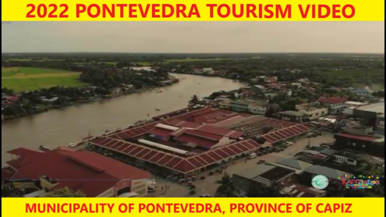 PONTEVEDRA CAPIZ TOURISM VIDEO 2022 - ENTRY FOR LAGAW CAPIZ TOURISM VIDEO FEST