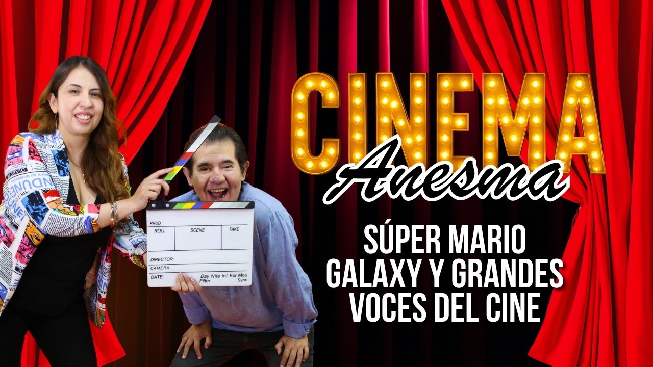 S&uacute;per Mario Galaxy y grandes voces del cine | 79 Muestra de Cine 🎬 | Cinema Anesma