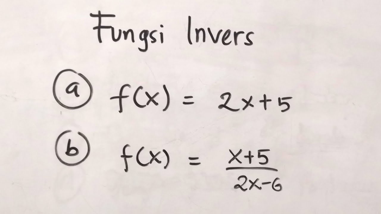 Fungsi Invers dari f(x) | Matematika SMA
