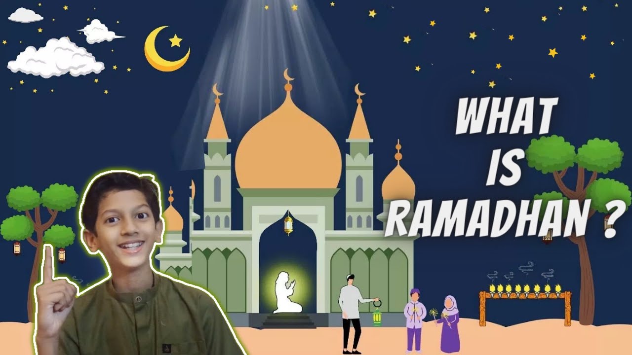 What is Ramadhan ? || The Kids Stories || Bashar Fathahullah 08